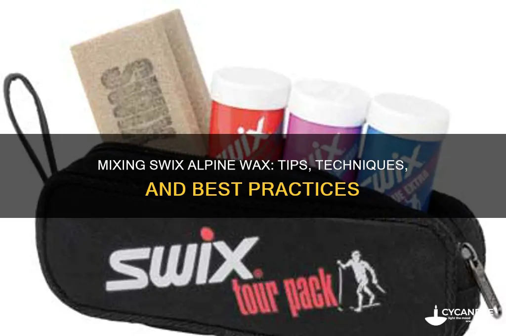 can i mix swix alpine wax