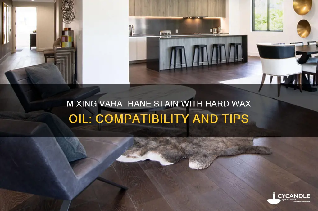 can i mix varathane stain with hard wax oil