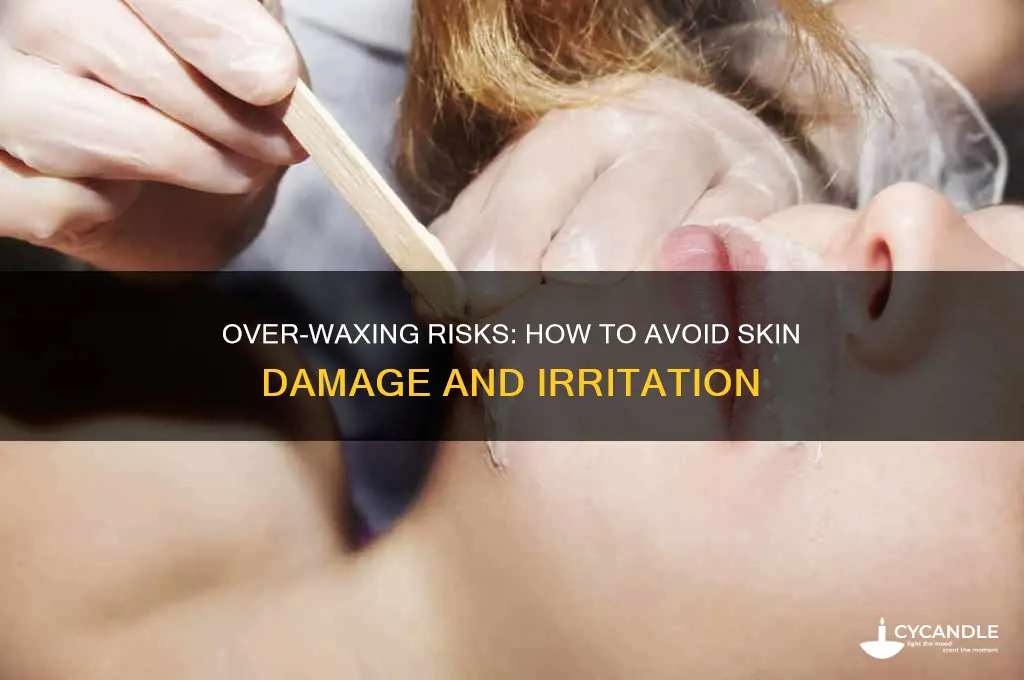 can i over wax