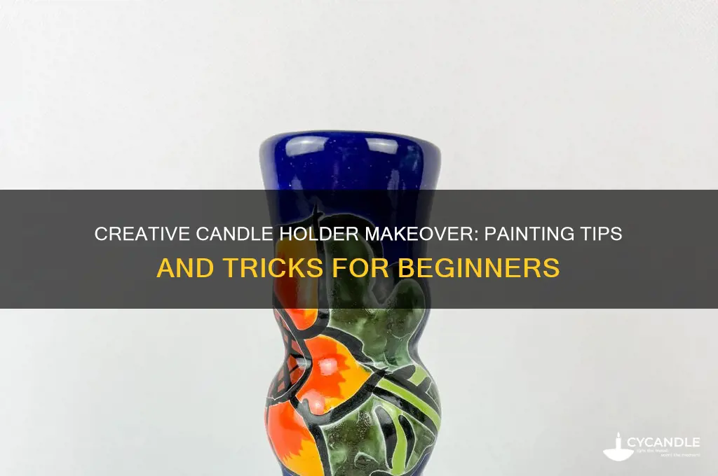 can i paint a candle holder