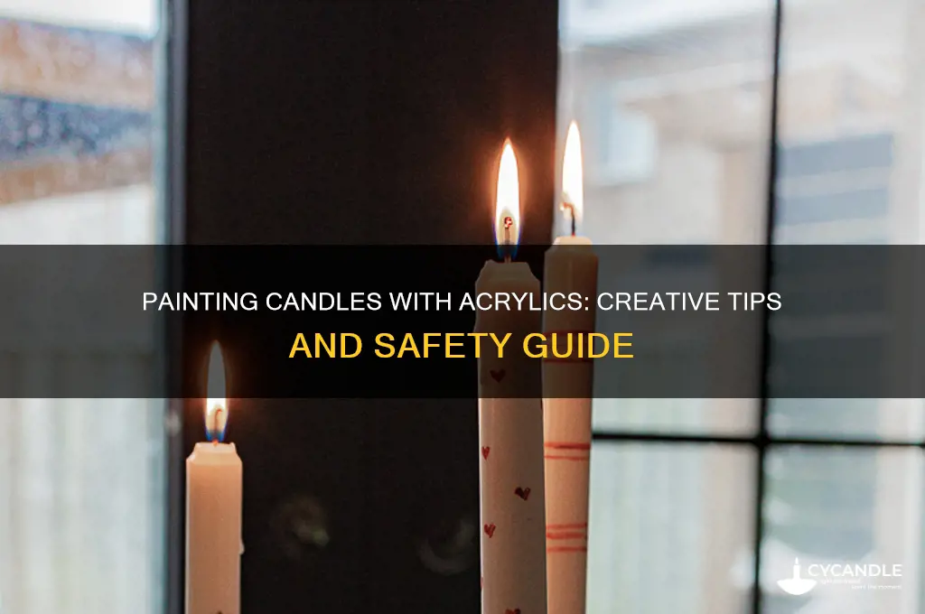 can i paint a candle with acrylic paint
