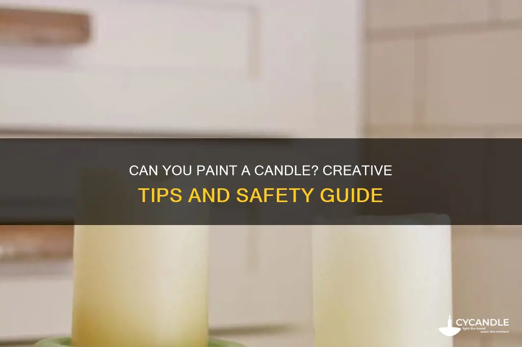 can i paint a candle