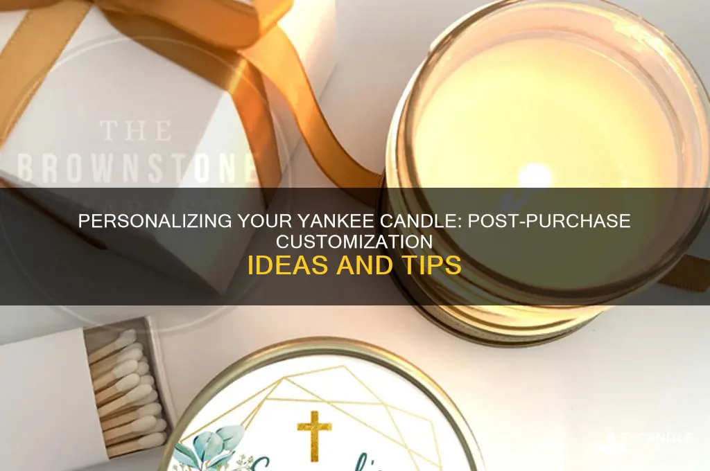 can i personalize a yankee candle after purchase