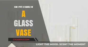 Can You Safely Place a Candle Inside a Glass Vase?