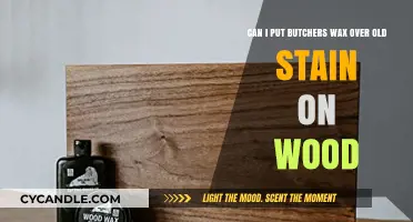 Applying Butcher's Wax Over Old Wood Stain: What You Need to Know