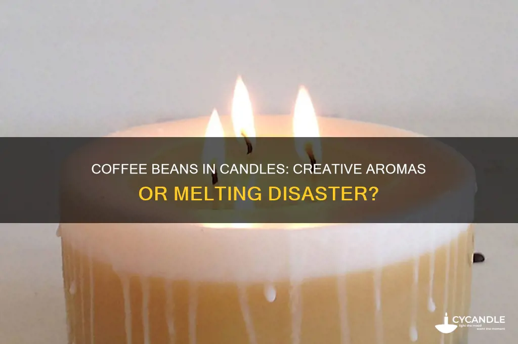 can i put coffee beans in a candle