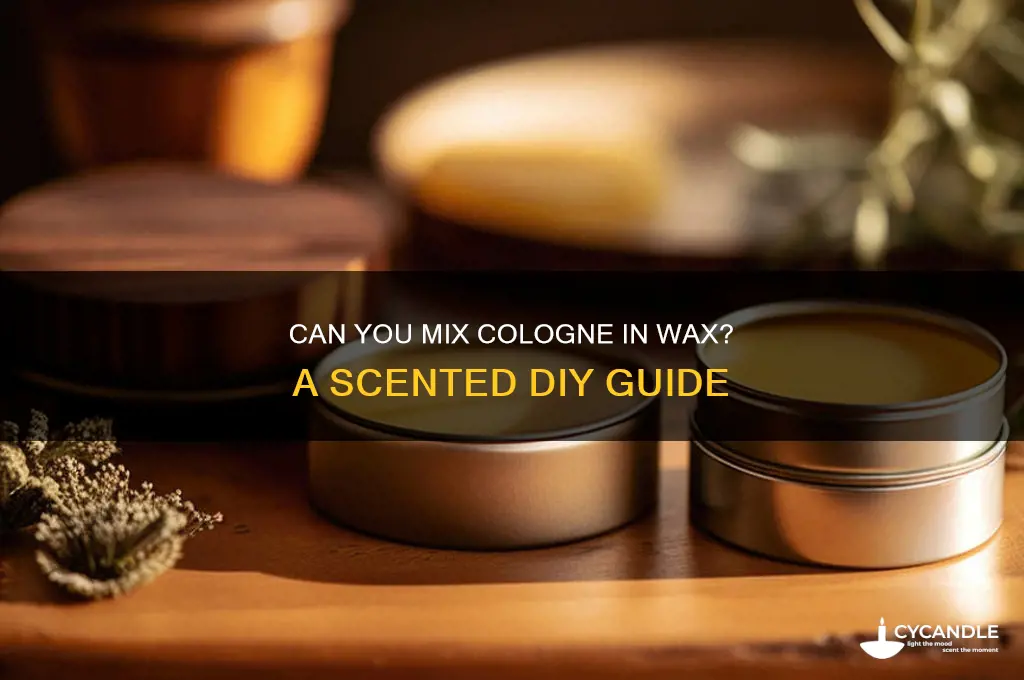 can i put cologne in wax
