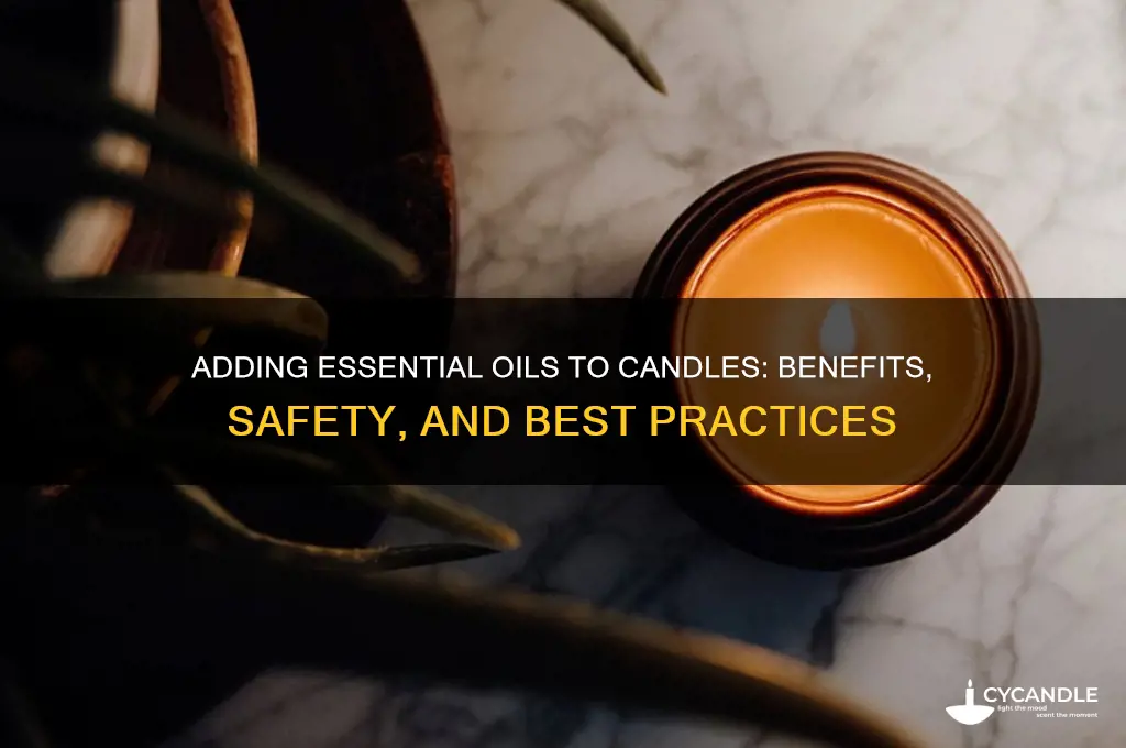 can i put essential oil in a candle