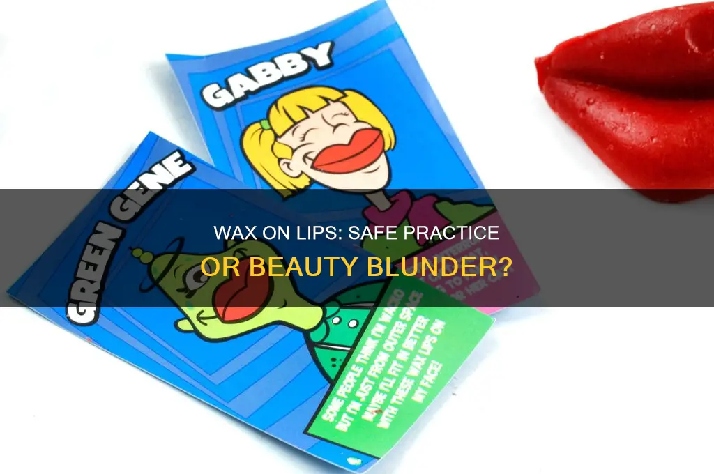 can i put literal wax on my lipd