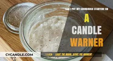 Using a Candle Warmer for Sourdough Starter: Safe or Risky?