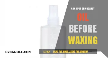 Should You Apply Coconut Oil Before Waxing? Pros, Cons, and Tips