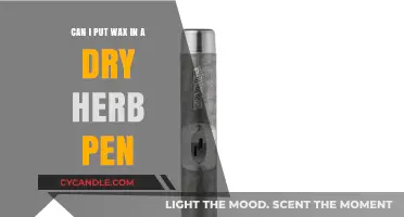 Can You Use Wax in a Dry Herb Pen? Key Facts Explained