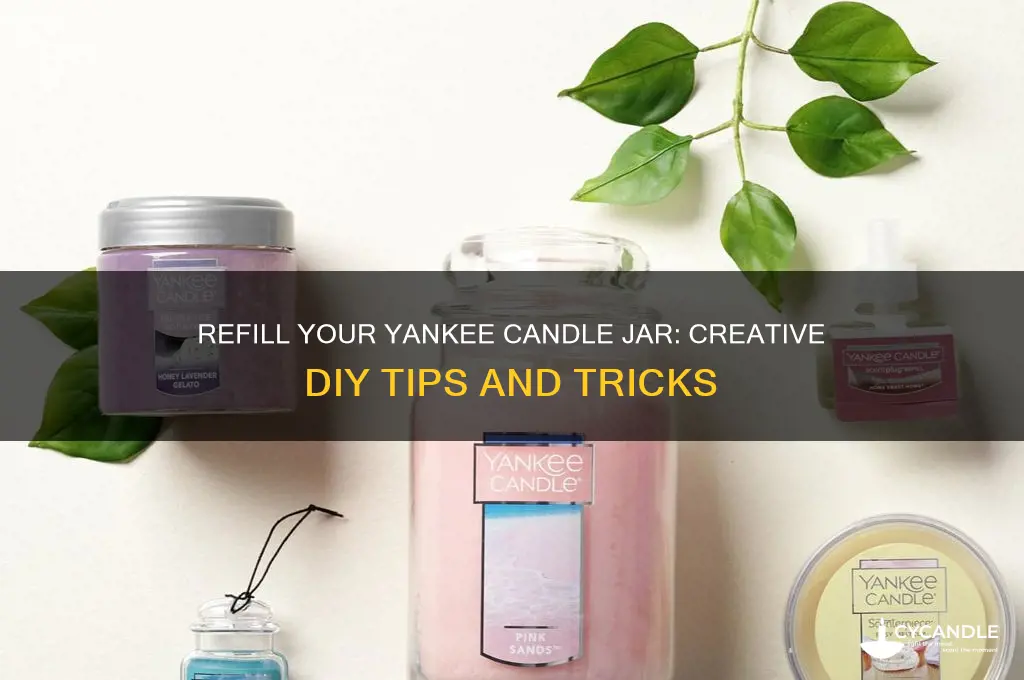 can i refill a yankee candle jar