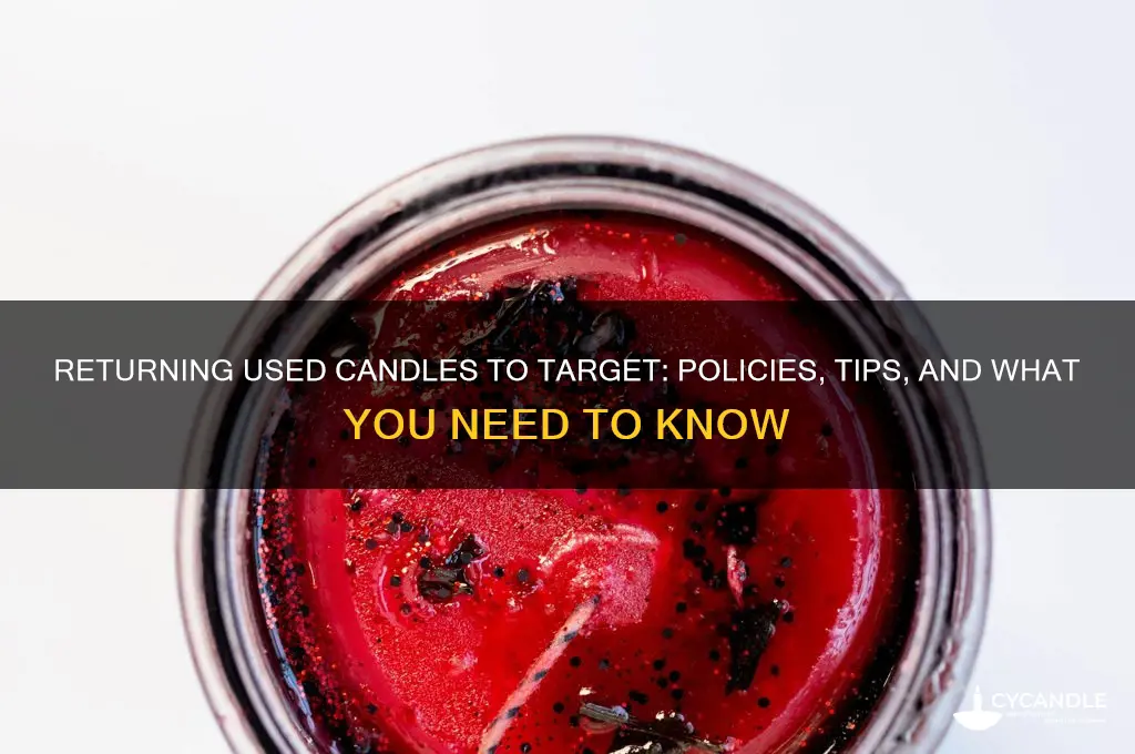 can i return a used candle to target