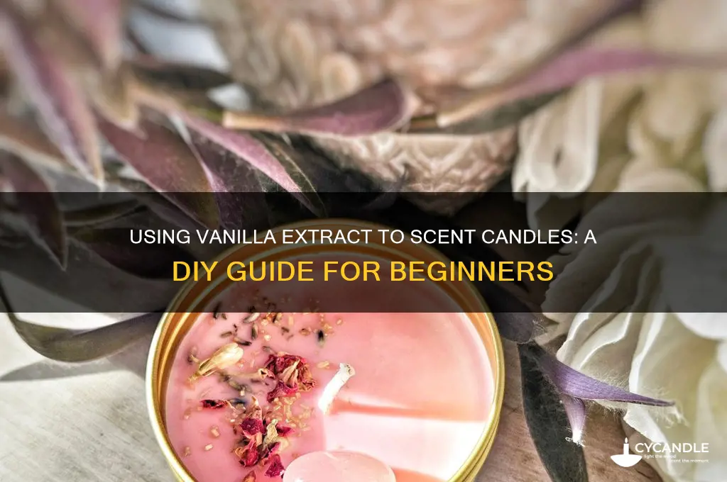 can i scent a candle with vanilla extract
