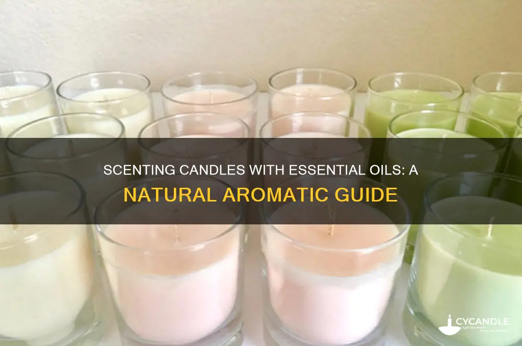 can i scent candles with essential oils