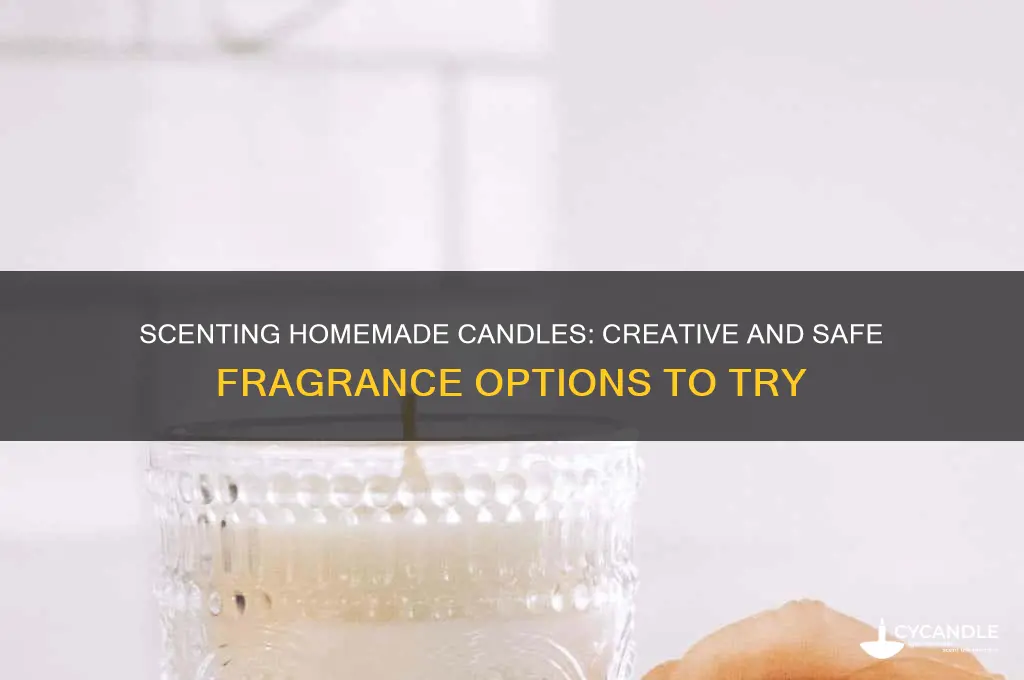 can i scent homemade candles with