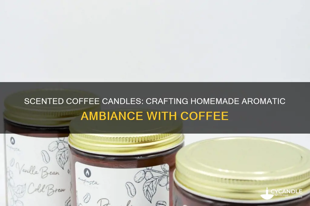 can i scented homemade candles with coffee