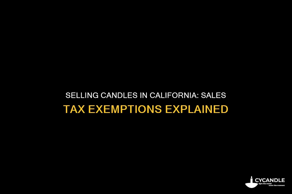 can i sell candles without sales tax in california