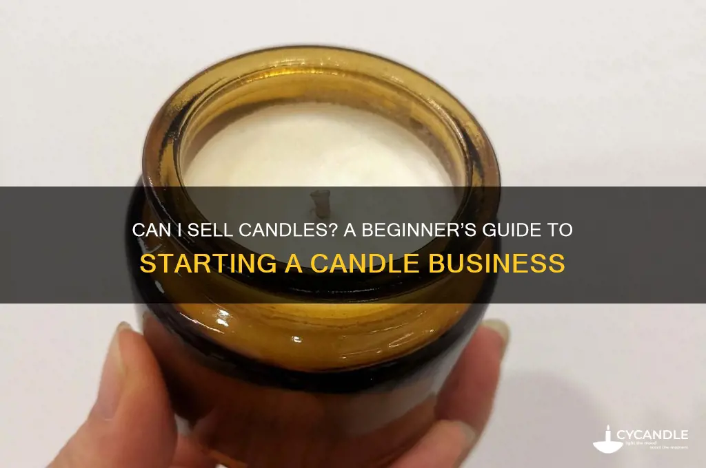 can i sell candles