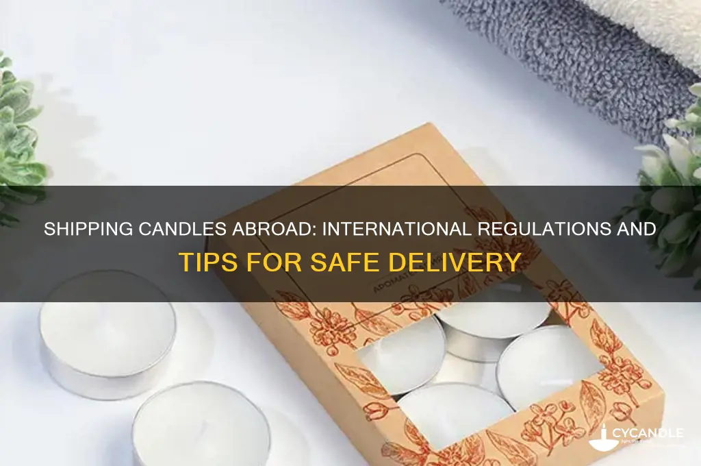can i send candles internationally