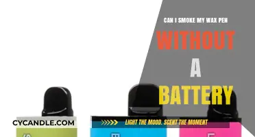 Smoking Wax Pens Without a Battery: Is It Possible or Safe?