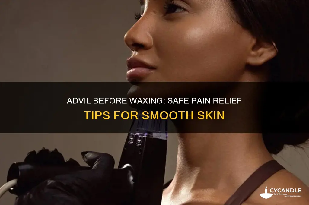 can i take advil before waxing