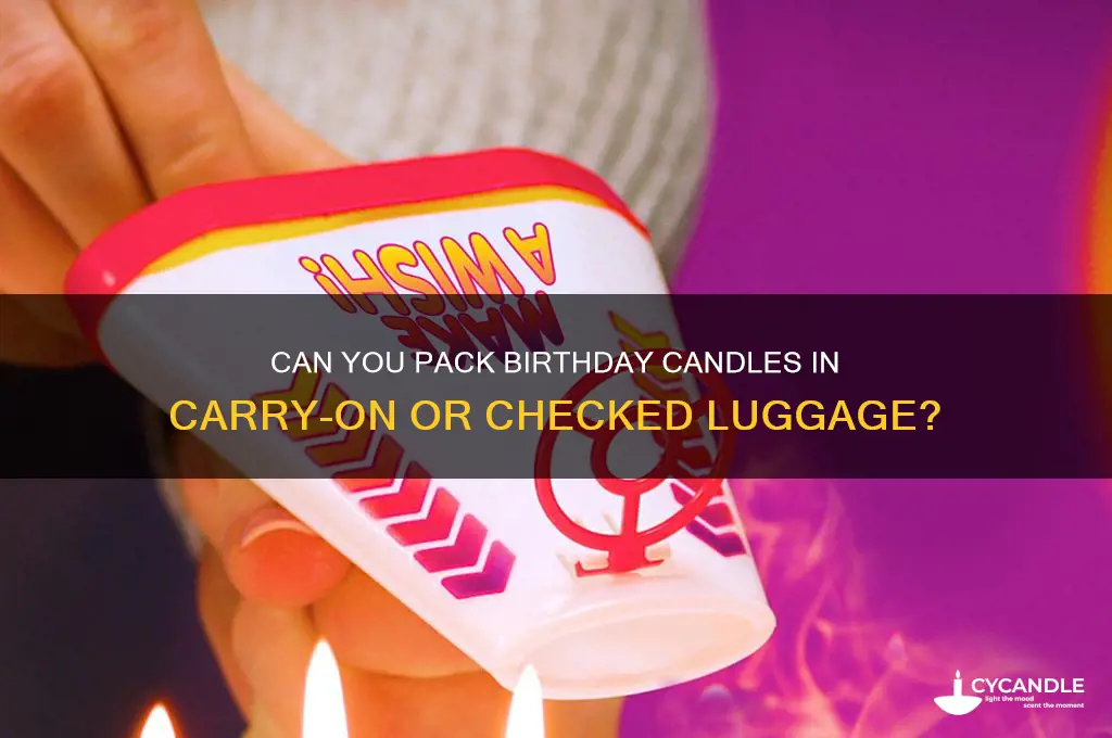 can i take birthday candles on a plane