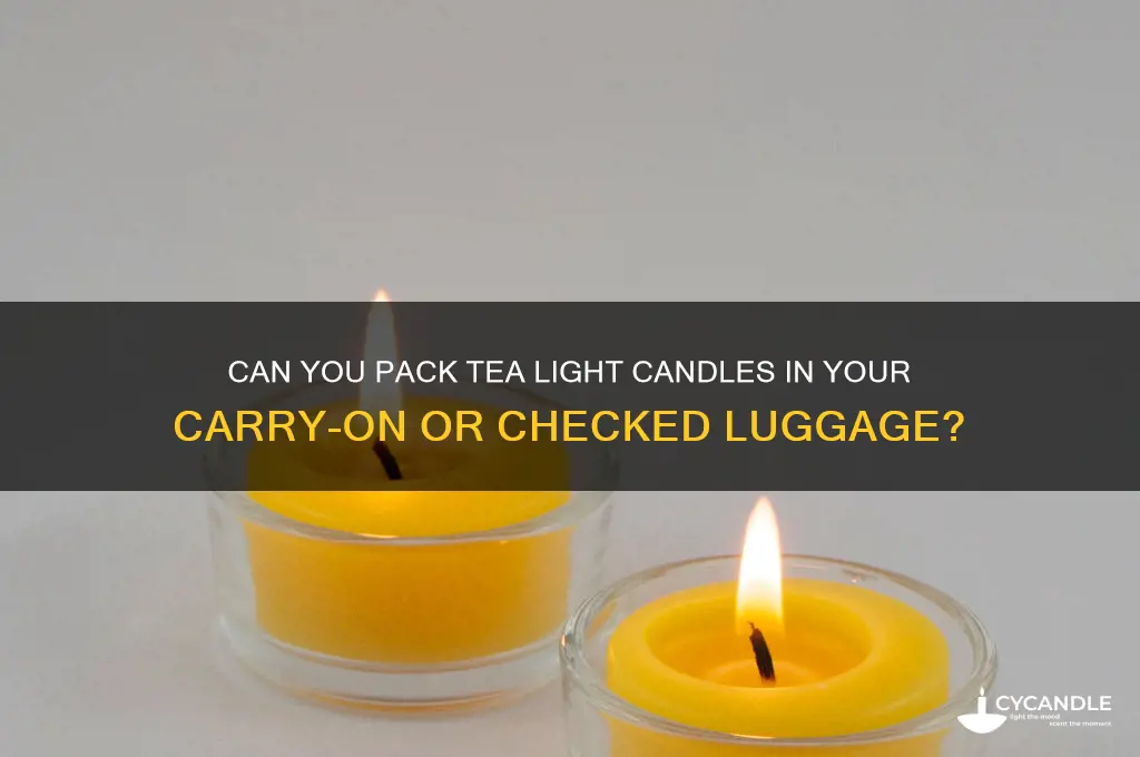 can i take tea light candles on a plane