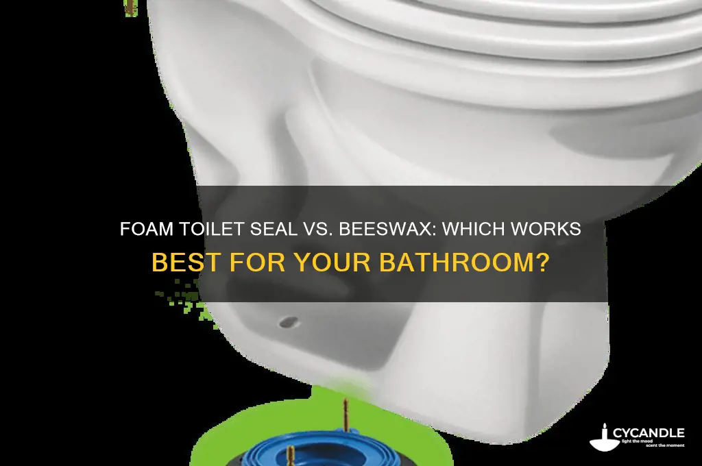 can i use a foam toilet seal with beeswax seal