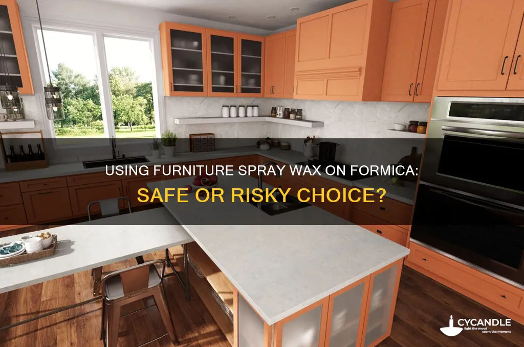 can i use a furniture spray wax on formica