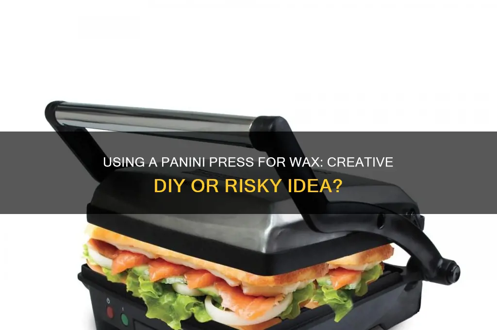 can i use a panini press to make wax