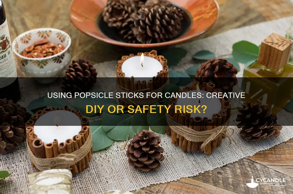 can i use a popsicle stick for candles