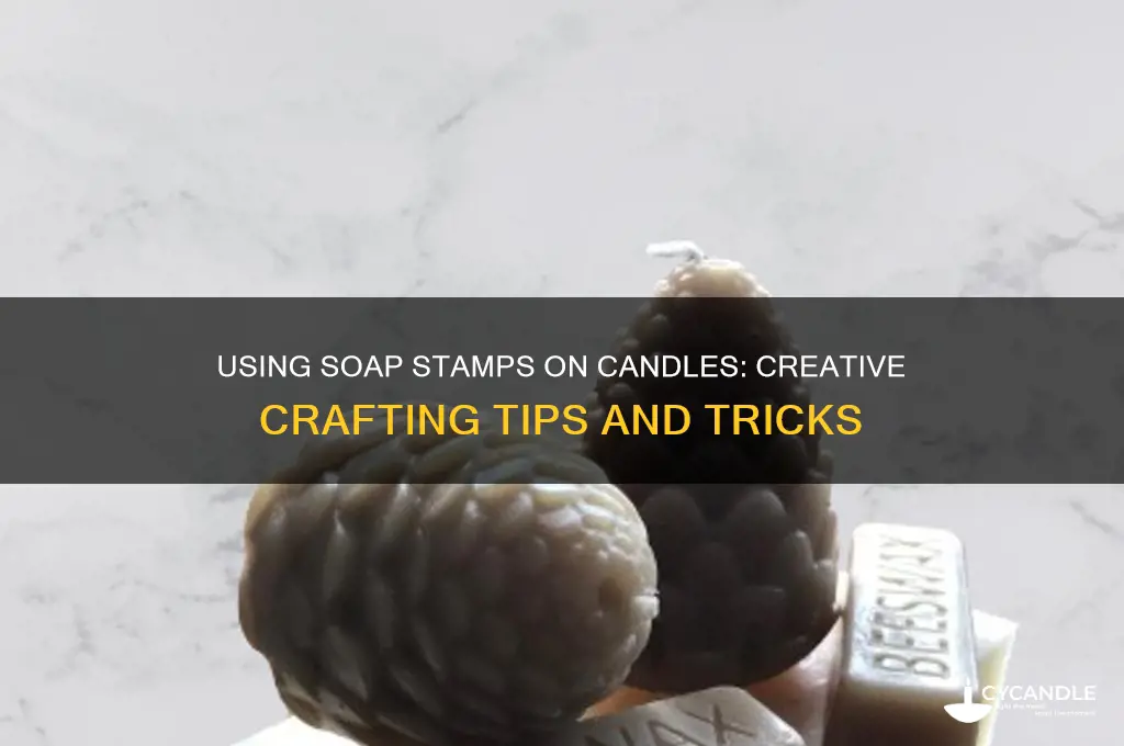 can i use a soap stamp on candle