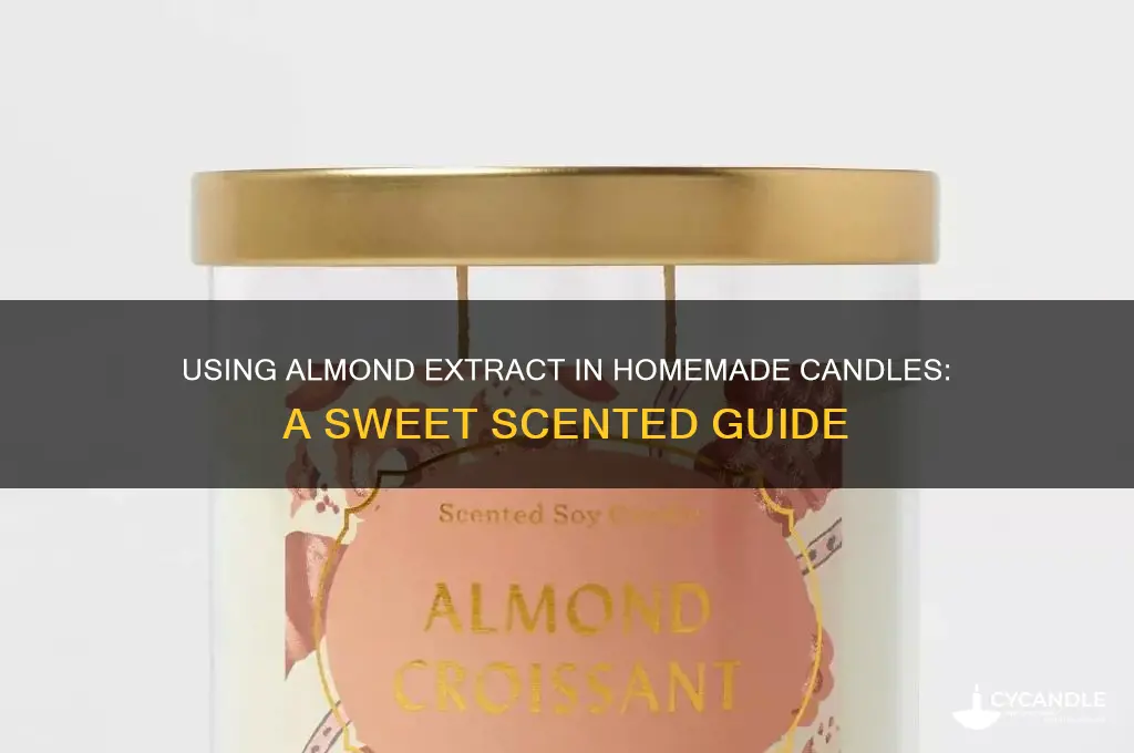 can i use almond extract in a homemade candle