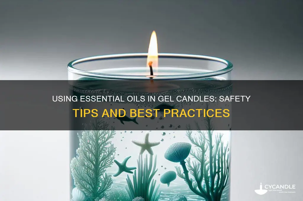 can i use any essential oils for gel candles