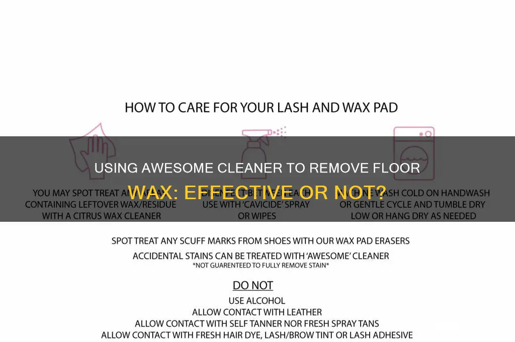 can i use awesome to remove floor wax