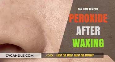 Post-Wax Skincare: Is Benzoyl Peroxide Safe After Waxing?