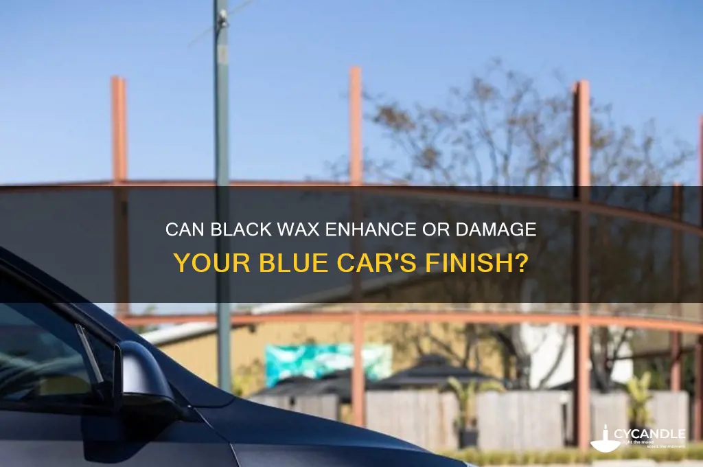 can i use black wax on a blue car