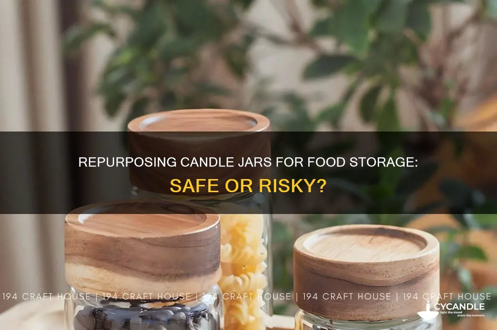 can i use candle jars for food