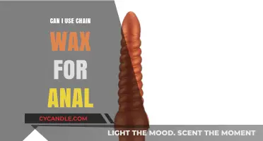 Using Chain Wax for Anal: Safe or Risky? Expert Advice