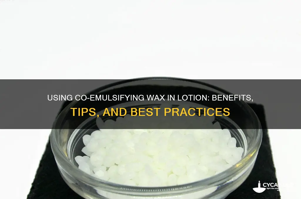 can i use co emulsifying wax for lotion