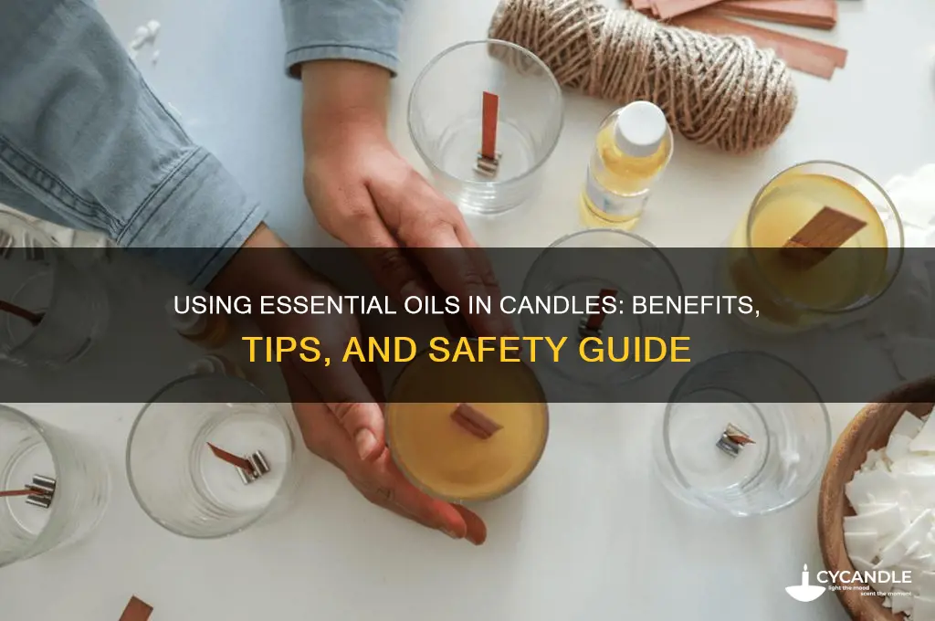can i use essintial oils for candles