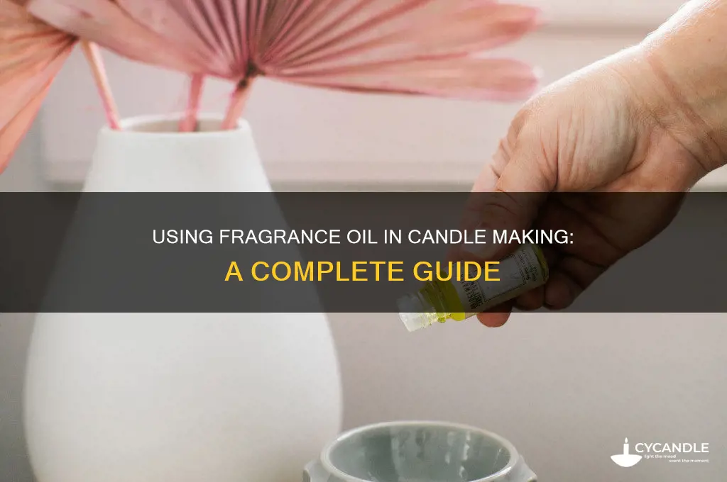 can i use fragrance oil to make candles