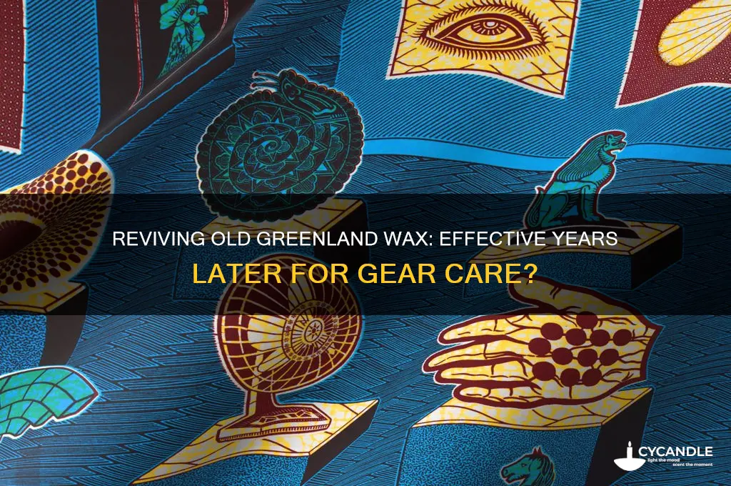 can i use greenland wax years later