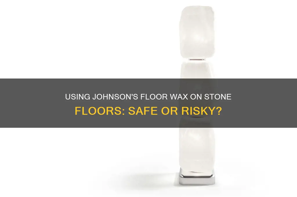 can i use johnsons floor wax on stone floors