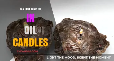 Using Lamp Oil in Oil Candles: Safe or Risky Choice?