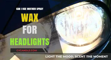 Using Mother Spray Wax for Headlights: Is It Safe and Effective?