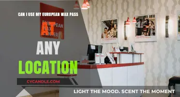 Using Your European Wax Pass: Location Flexibility Explained