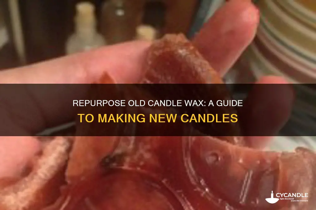 can i use old candle wax to make new candles